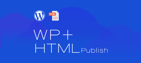 WP+HTML Publish